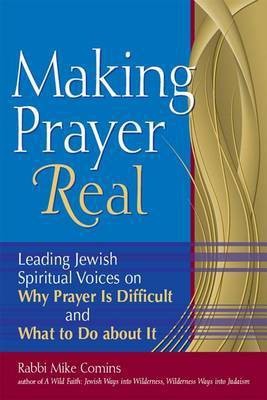 Making Prayer Real(English, Hardcover, Comins Mike Rabbi)