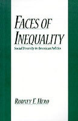 Faces of Inequality(English, Paperback, Hero Rodney E.)