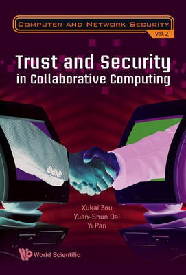 Trust and Security in Collaborative Computing(English, Electronic book text, Zou Xukai)