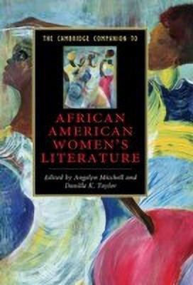 The Cambridge Companion to African American Women's Literature(English, Hardcover, unknown)