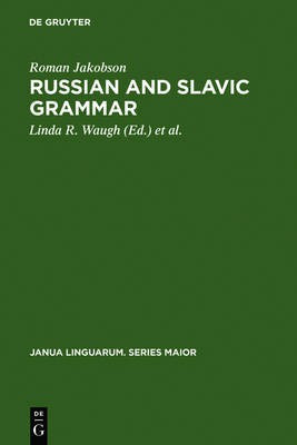 Russian and Slavic Grammar(English, Electronic book text, Jakobson Roman)