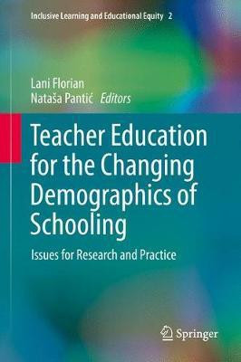 Teacher Education for the Changing Demographics of Schooling(English, Hardcover, unknown)