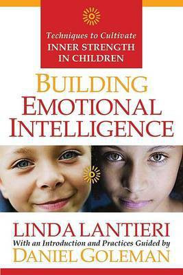 Building Emotional Intelligence  - Techniques to Cultivate Inner Strength in Children [With CD](English, Mixed media product, Lantieri Linda)