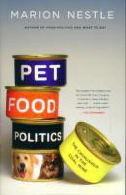 Pet Food Politics(English, Paperback, Nestle Marion)