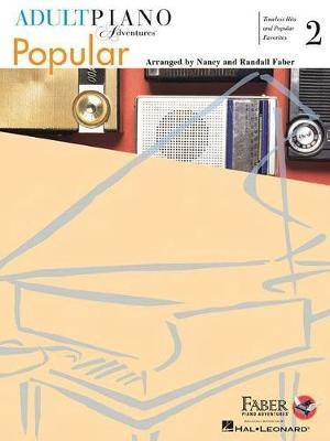 Adult Piano Adventures Popular Book 2(English, Book, Faber Nancy)