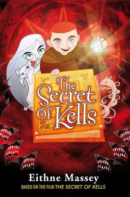 The Secret of Kells(English, Paperback, Massey Eithne)