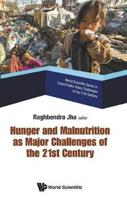 Hunger And Malnutrition As Major Challenges Of The 21st Century(English, Hardcover, unknown)