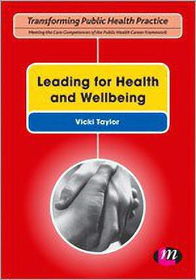 Leading for Health and Wellbeing(English, Paperback, unknown)