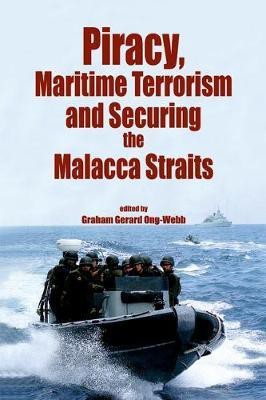 Piracy, Maritime Terrorism and Securing the Malacca Straits(English, Electronic book text, unknown)