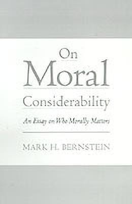 On Moral Considerability(English, Hardcover, Bernstein Mark H.)