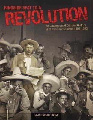 Ringside Seat to a Revolution(English, Paperback, Romo David Dorado)