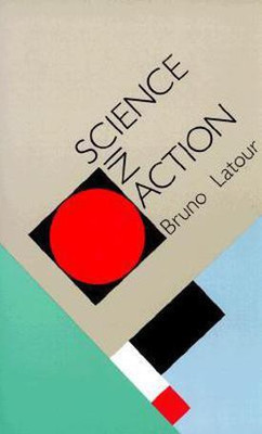 Science in Action(English, Paperback, Latour Bruno)