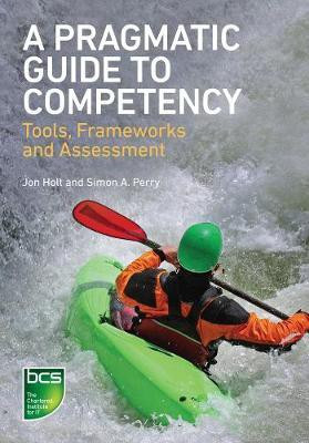 A Pragmatic Guide to Competency(English, Electronic book text, Holt Jon)