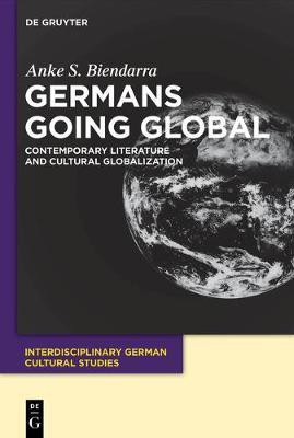 Germans Going Global(English, Electronic book text, Biendarra Anke S.)