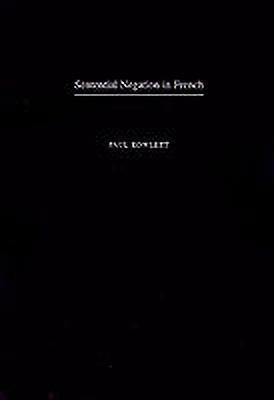 Sentential Negation in French(English, Paperback, Rowlett Paul)