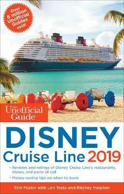 The Unofficial Guide to the Disney Cruise Line 2019(English, Paperback, Testa Len)