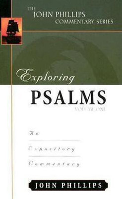 Exploring Psalms(English, Hardcover, Phillips John)