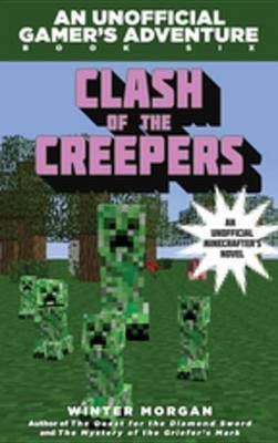 Clash of the Villains (for Fans of Creepers)(English, Electronic book text, Morgan Winter)