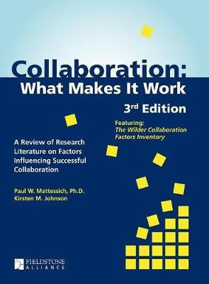Collaboration(English, Hardcover, Mattessich Paul W. PhD)