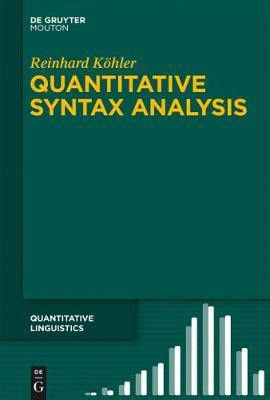 Quantitative Syntax Analysis(English, Electronic book text, Koehler Reinhard)