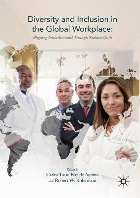 Diversity and Inclusion in the Global Workplace(English, Hardcover, unknown)