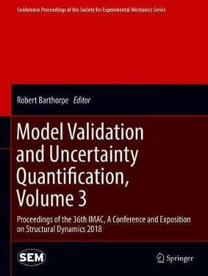 Model Validation and Uncertainty Quantification, Volume 3(English, Hardcover, unknown)