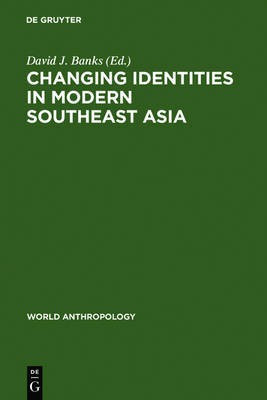 Changing Identities in Modern Southeast Asia(English, Electronic book text, unknown)