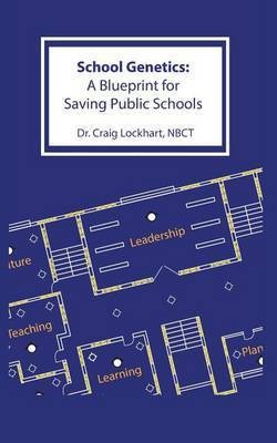 School Genetics(English, Paperback, Nbct Lockhart Craig)