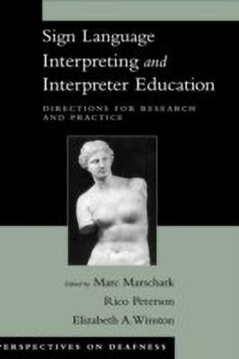Sign Language Interpreting and Interpreter Education(English, Hardcover, unknown)