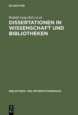 Dissertationen in Wissenschaft und Bibliotheken(German, Hardcover, unknown)