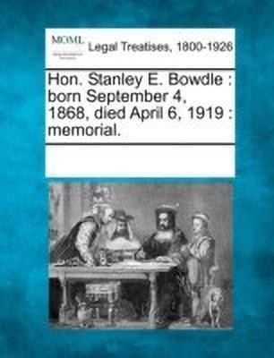 Hon. Stanley E. Bowdle(English, Paperback, unknown)