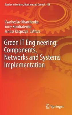 Green IT Engineering: Components, Networks and Systems Implementation(English, Hardcover, unknown)