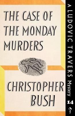 The Case of the Monday Murders(English, Paperback, Bush Christopher)