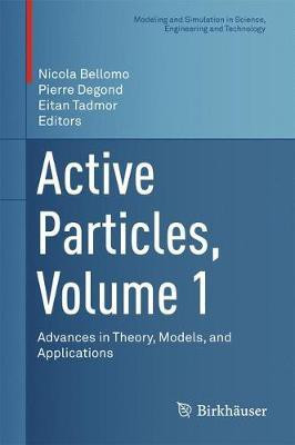 Active Particles, Volume 1(English, Hardcover, unknown)