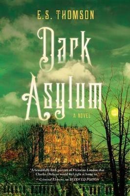 Dark Asylum(English, Electronic book text, Thomson E S)