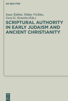 Scriptural Authority in Early Judaism and Ancient Christianity(English, Paperback, unknown)