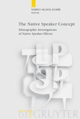 The Native Speaker Concept(English, Electronic book text, unknown)