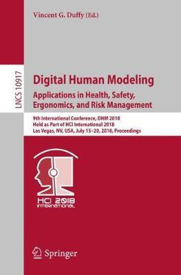 Digital Human Modeling. Applications in Health, Safety, Ergonomics, and Risk Management(English, Paperback, unknown)