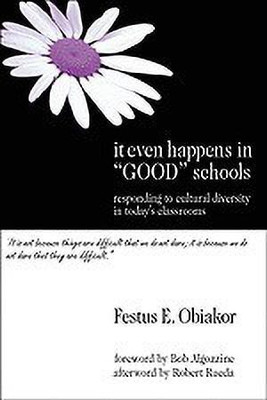 It Even Happens in "Good" Schools(English, Paperback, Obiakor Festus E.)
