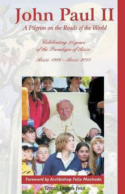 John Paul II(English, Paperback, Machado Archbishop Felix)