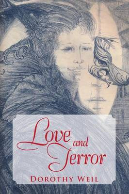 Love and Terror(English, Paperback, Weil Dorothy)