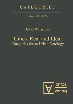 Cities, Real and Ideal(English, Electronic book text, Weissman David)