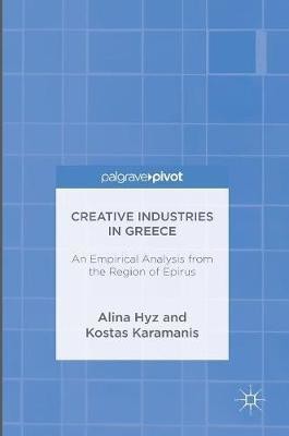 Creative Industries in Greece(English, Hardcover, Hyz Alina)