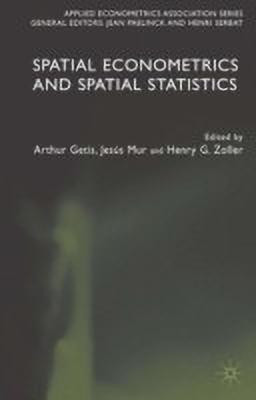 Spatial Econometrics and Spatial Statistics(English, Hardcover, unknown)