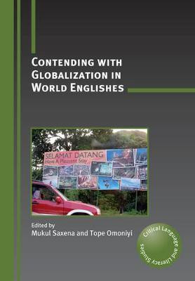 Contending with Globalization in World Englishes(English, Electronic book text, unknown)