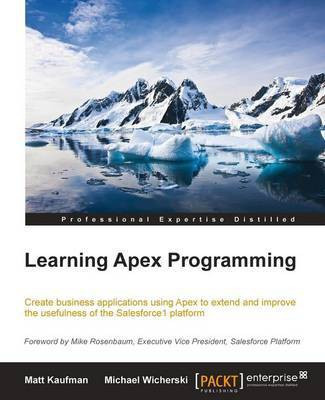 Learning Apex Programming(English, Electronic book text, Kaufman Matt)