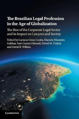 The Brazilian Legal Profession in the Age of Globalization(English, Paperback, unknown)