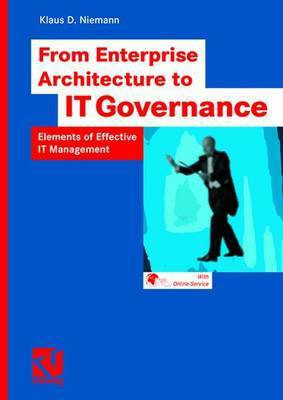 From Enterprise Architecture to IT Governance 2006(English, Paperback, Niemann Klaus D.)