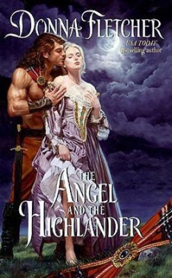 The Angel and the Highlander(English, Paperback, Fletcher Donna)