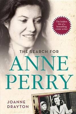 The Search for Anne Perry(English, Electronic book text, Drayton Joanne)